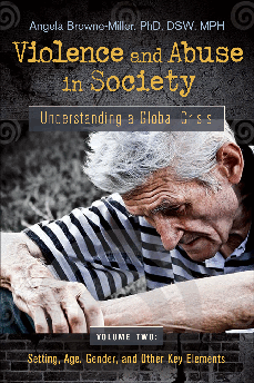 Dr. Angela, Brownemiller, elder abuse, child abuse, teen violence, school violence, aging, women, cyber, cyberabuse, bullying